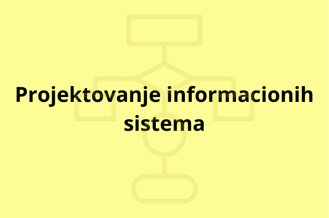 Projektovanje informacionih sistema – vizual